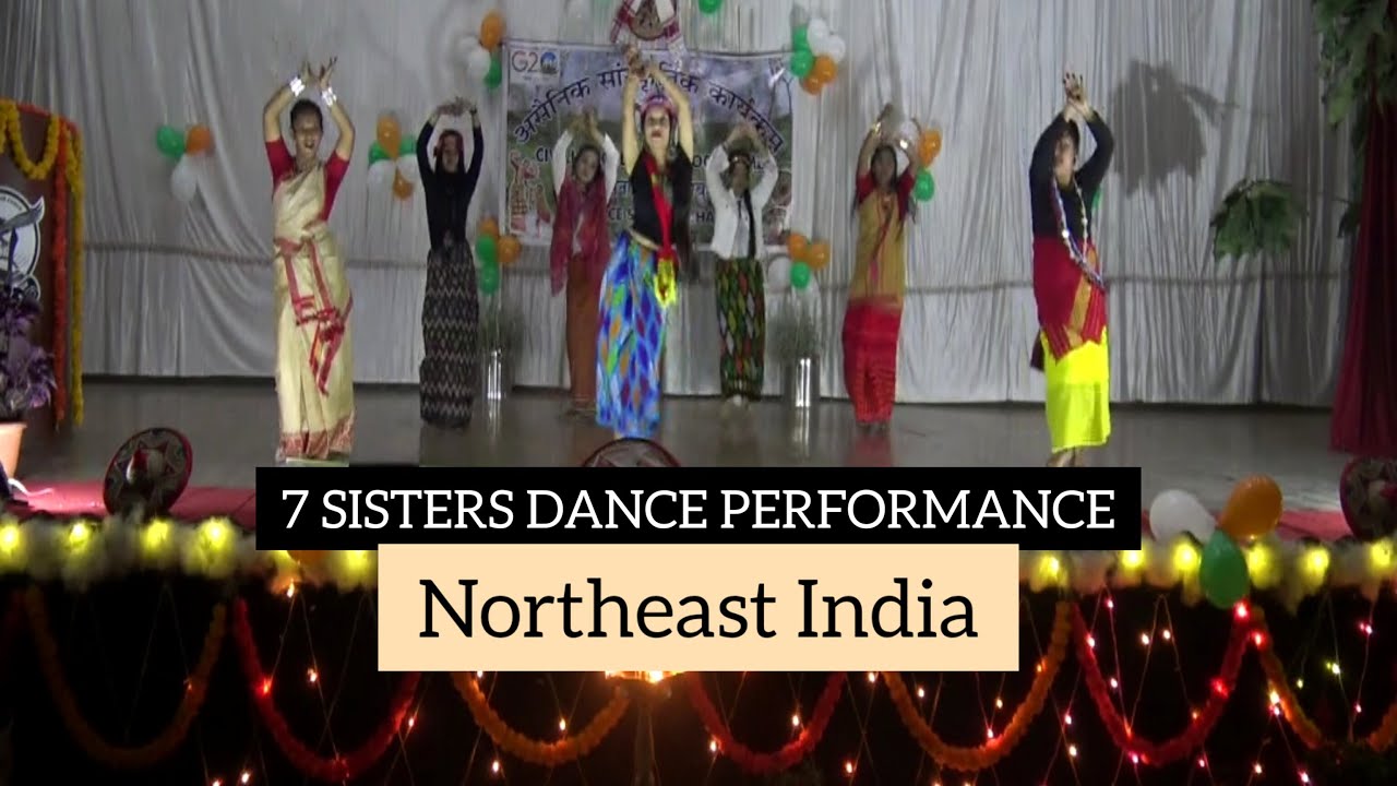 Seven Sisters Dance Performance || Northeast India Dance video