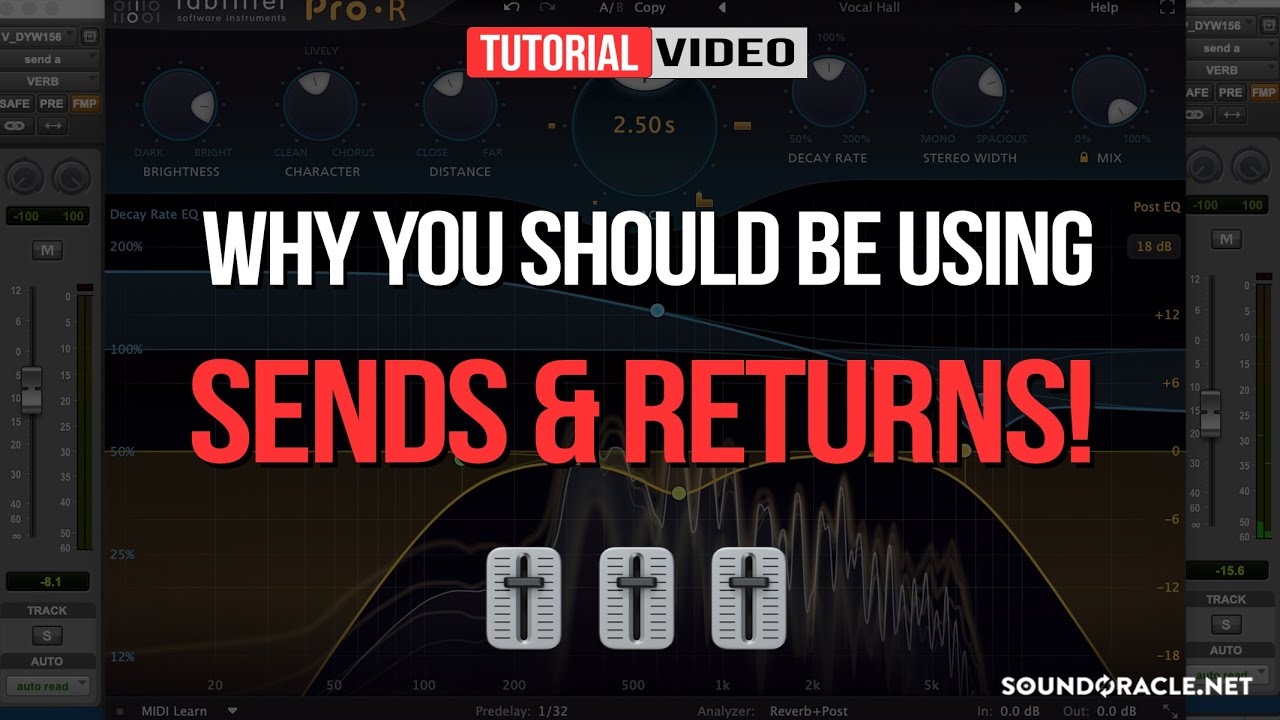 Why You Should Be Using Sends & Returns! | SoundOracle.net