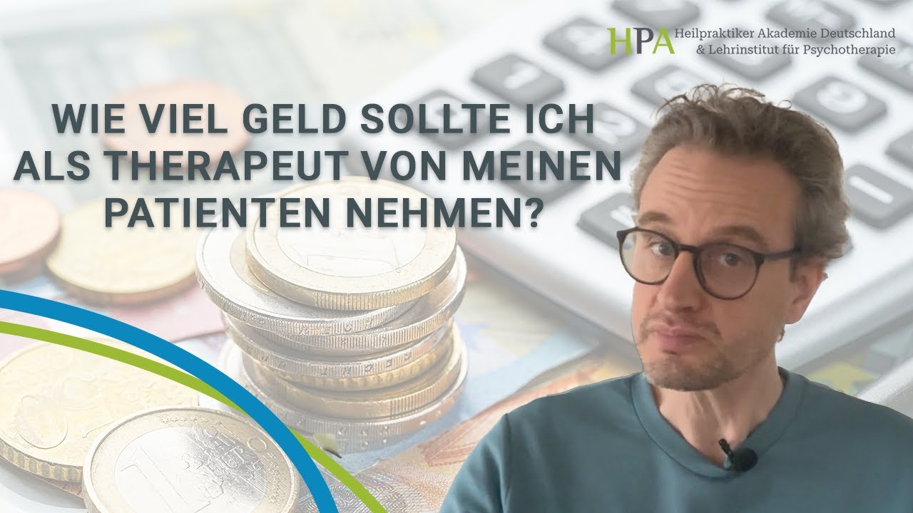 Wie viel Geld sollte ich als Therapeut von meinen Patienten nehmen?