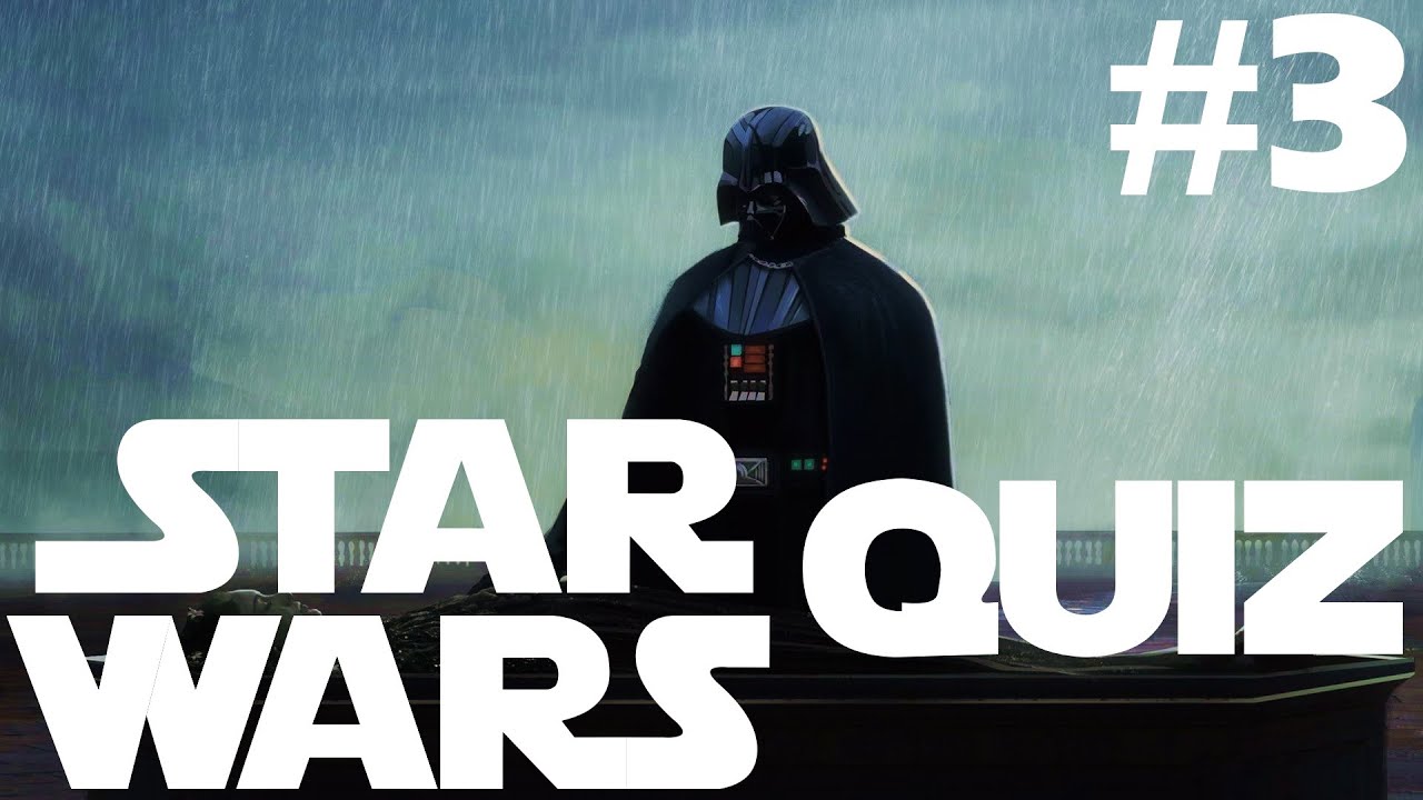 Star Wars Quiz #3 | 15 Questions | Revenge of the Sith Theme
