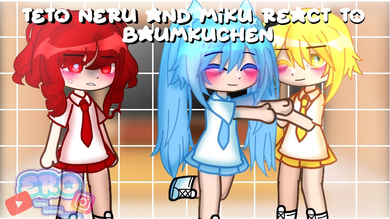 ┆teto neru and miku react to baumkuchen┆★•°~┆