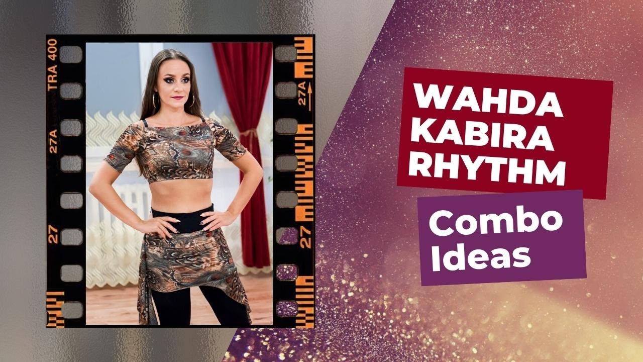 💃 Wahda kabira rhythm BELLY DANCE combo ideas