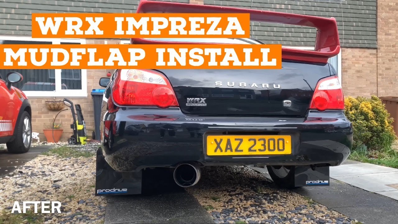 Subaru Impreza WRX - Mudflap Install Guide !