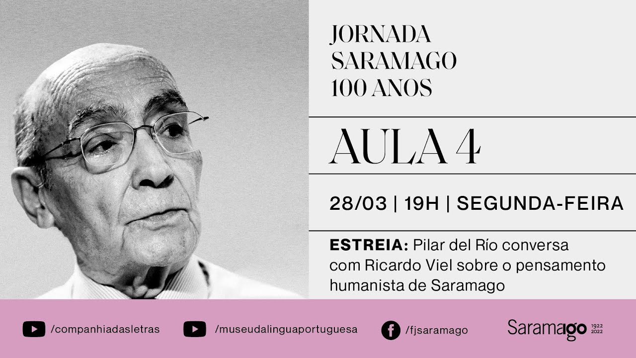 O pensamento humanista de Saramago, com Pilar del Río e Ricardo Viel - JORNADA SARAMAGO 100 ANOS