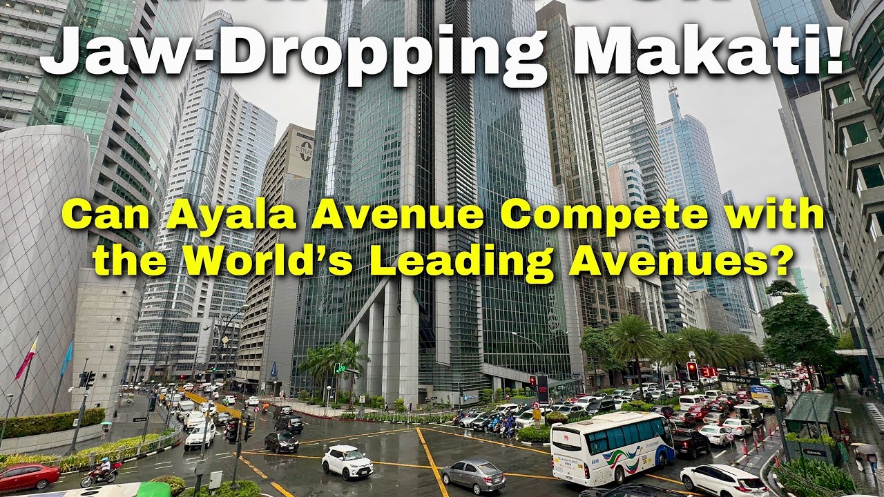 Makati City&rsquo;s Ayala Avenue - THE WALL STREET OF THE PHILIPPINES! Walking Tour in Metro Manila