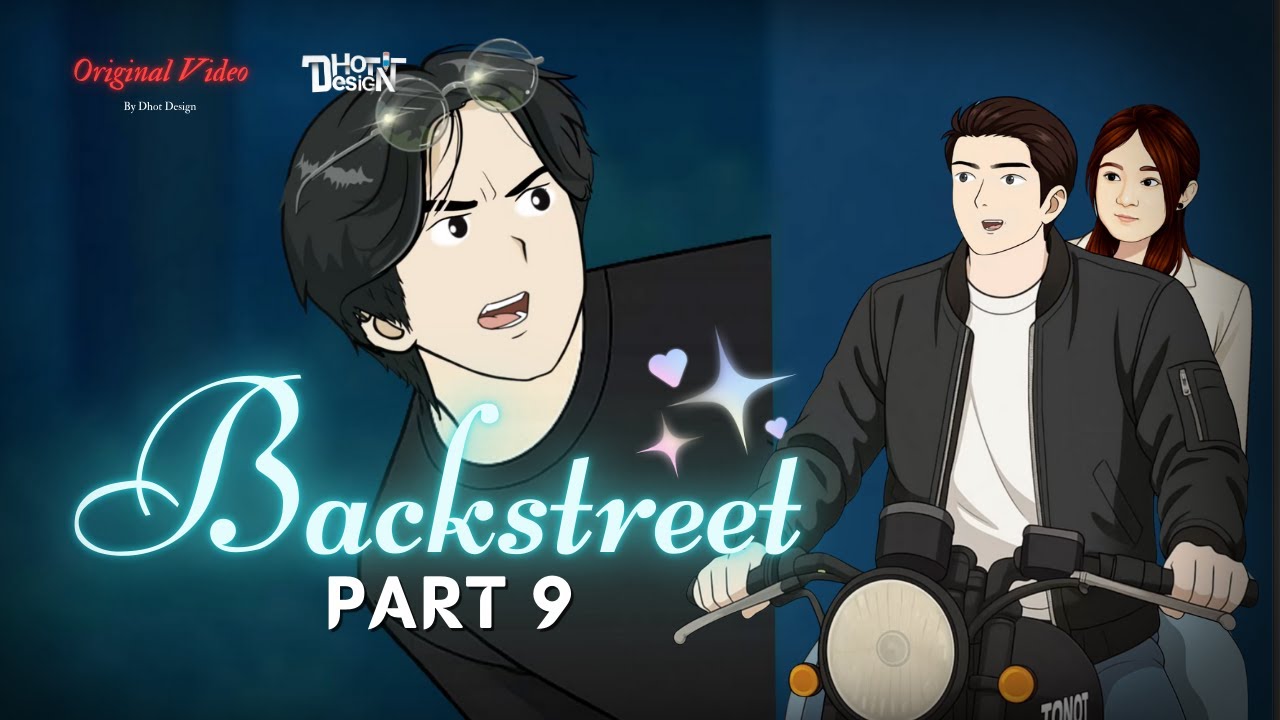 BACKSTREET PART 9 - Dhot Design