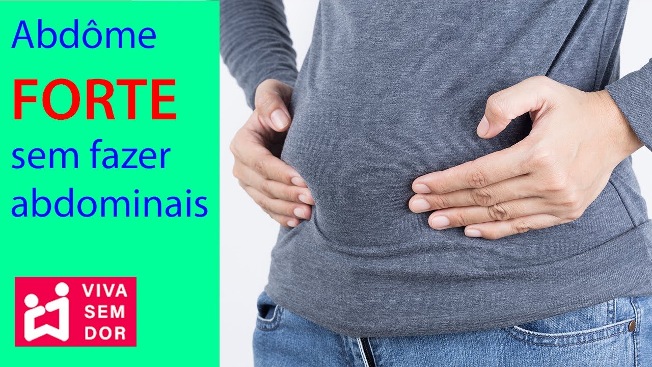 Abdôme forte sem fazer abdominais.