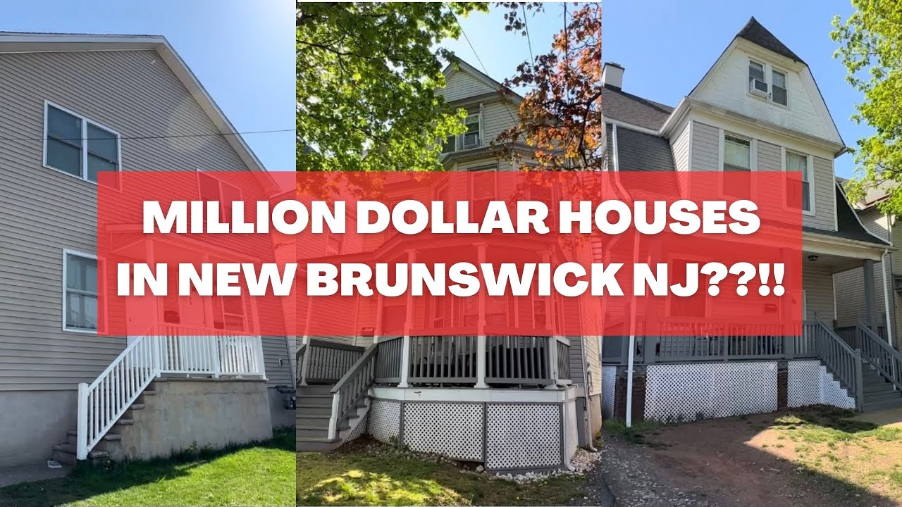 Million Dollar Houses in New Brunswick NJ!?