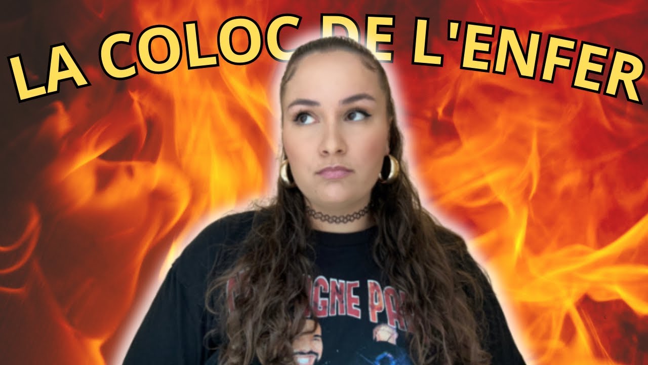 la coloc de l'enfer - story time