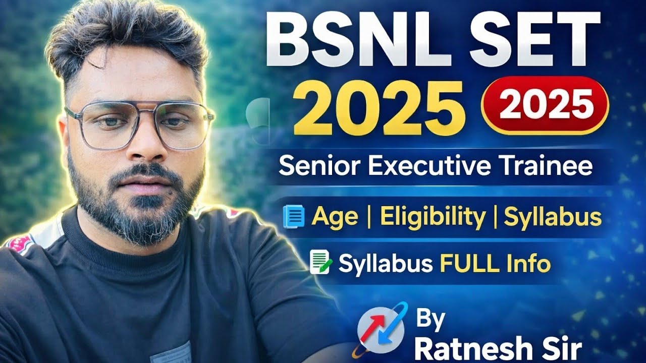 || BSNL Senior Executive Trainee [SET] 2025 || Eligibility, Syllabus  Information By Ratnesh Sir