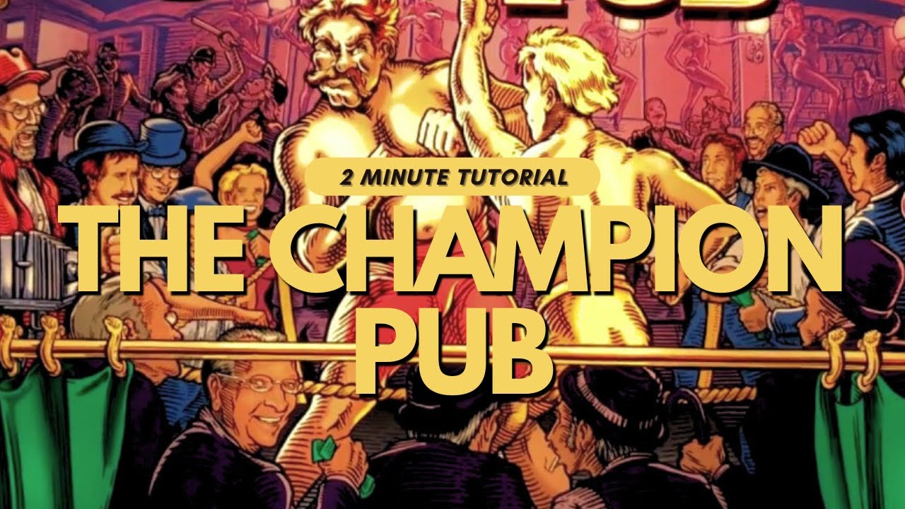 The Champion Pub Pinball Tutorial