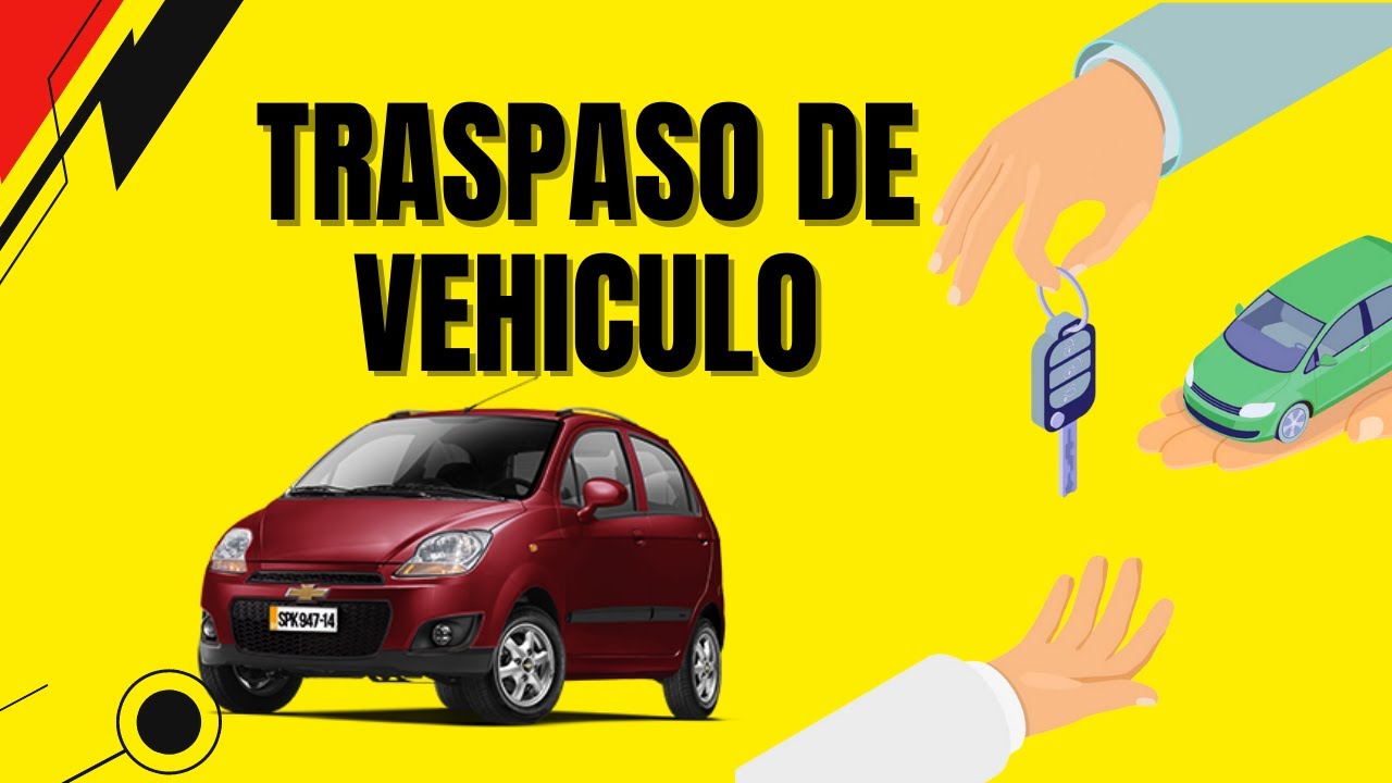✅Todo lo que debes Saber sobre los TRASPASOS DE VEHICULOS 🤔📃 Parte 1