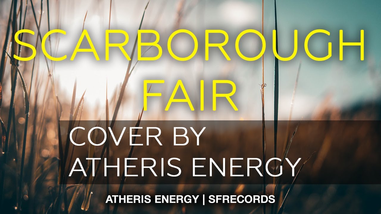 Atheris Energy - Scarborough Fair | orchestral epic cover