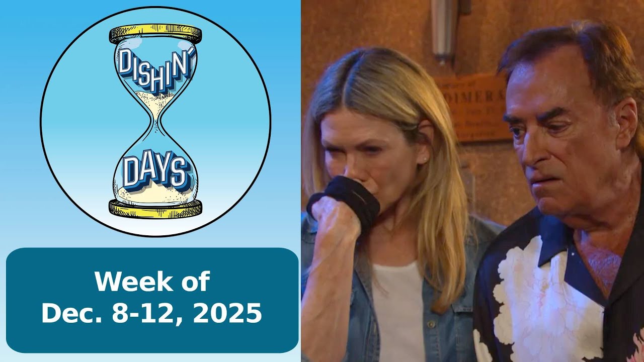 Another day, another Dimera. Dishin' Days week of Dec 8th-12th, 2025