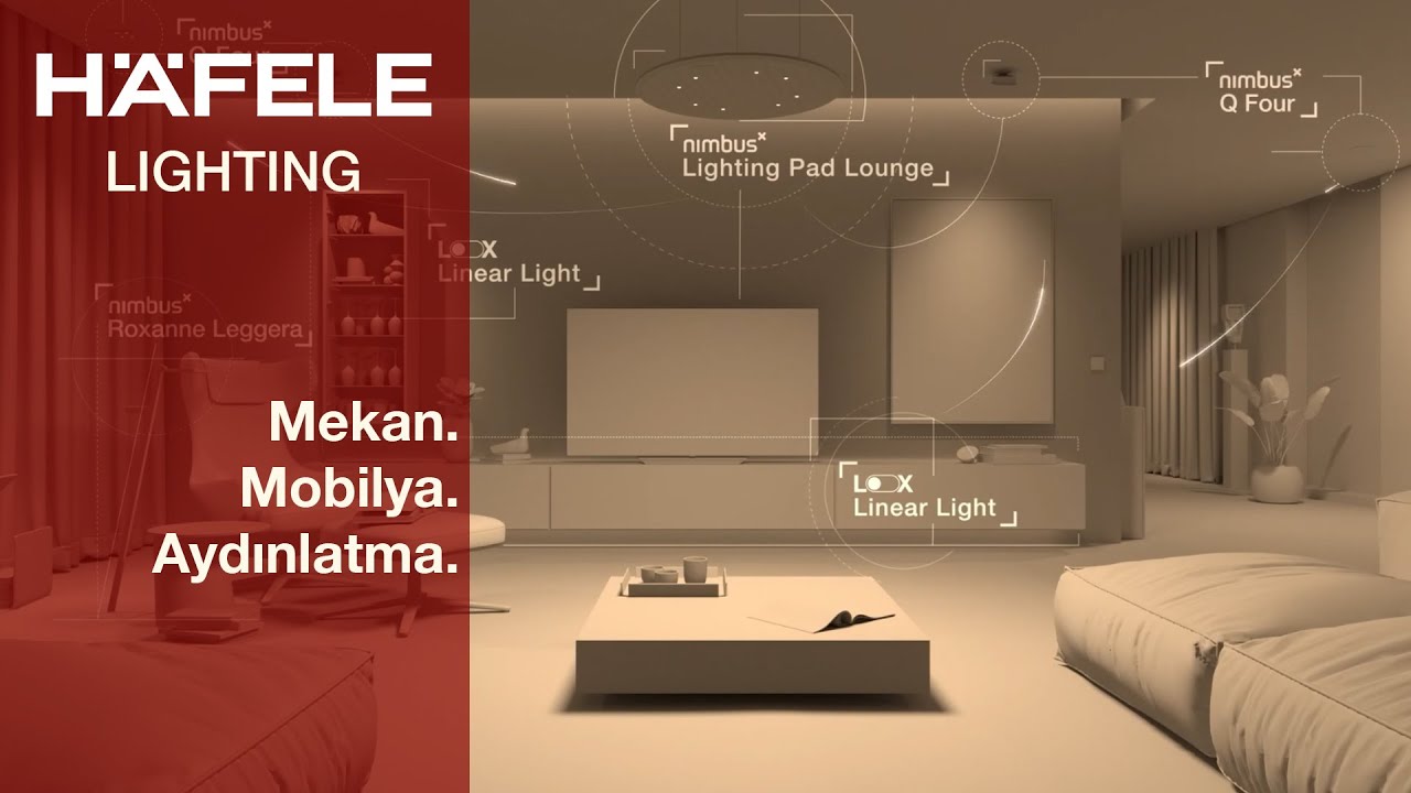 Mekanı Işıkla Dönüştürün! - Häfele Lighting - Häfele Türkiye
