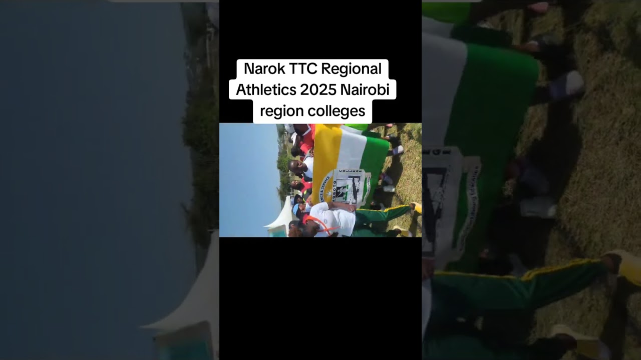 Nairobi region TTCs Athletics 2025,at Narok teachers training College, opening assembly 🇰🇪🥰🙏