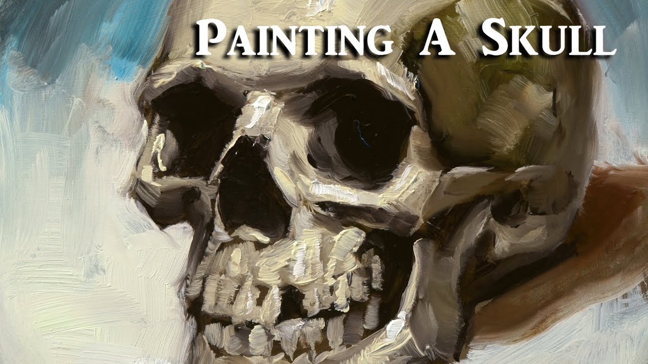 Painting a Skull in Oil Paints