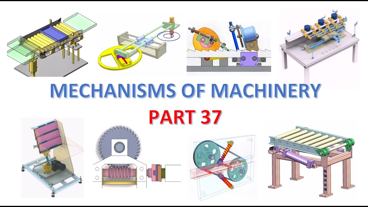 MECHANISMS OF MACHINERY - PART 37