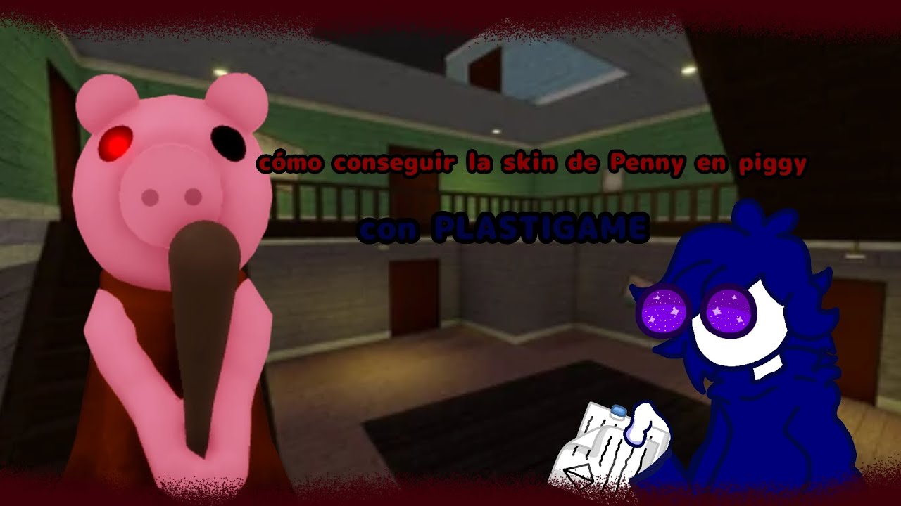 Cómo conseguir la skin de aniversario de Penny en piggy (primer guión en video)