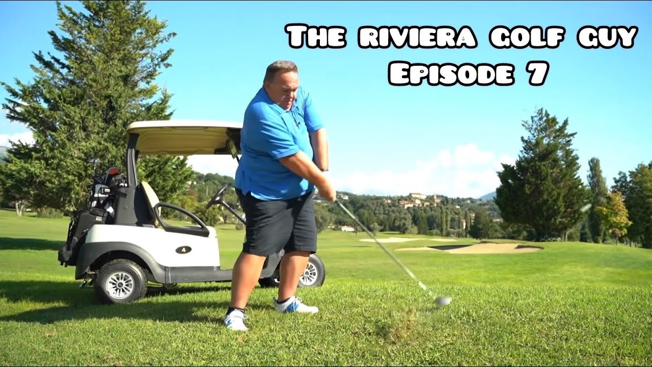 Episode 7 - The Rivera Golf Guy - The Last 6 at Grande Bastide