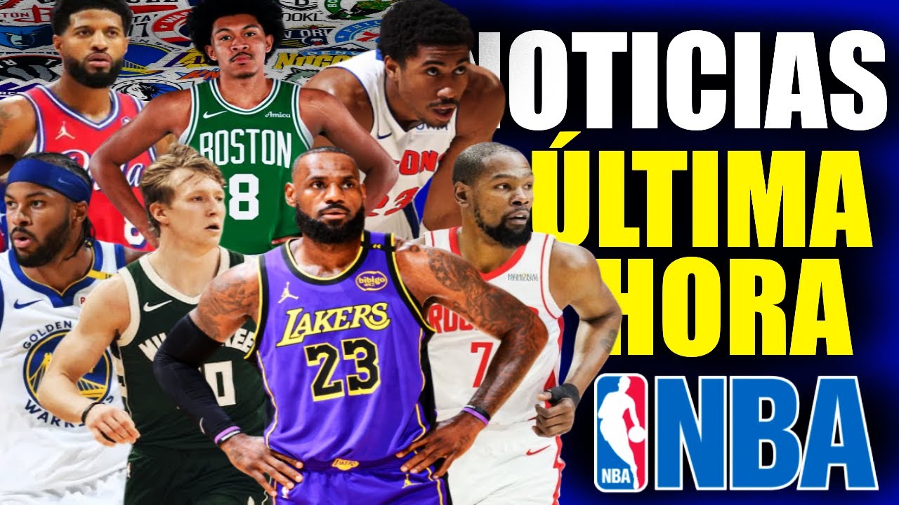 DÍA DE LOCOS 🚨🔥 Lebron y Lakers 💣 Warriors 💥 Bucks ✅ Celtics 🤯 Paul George ⏳ Ivey ❌ ULTIMA HORA NBA