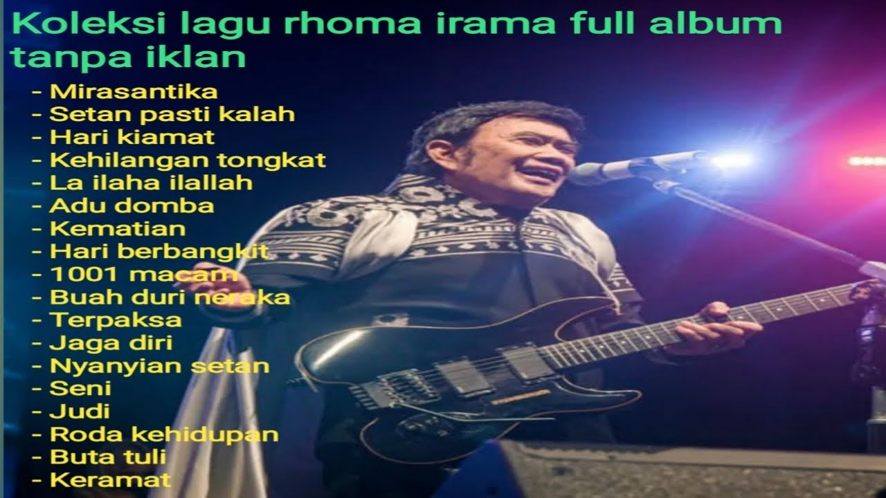 Rhoma irama full album. Koleksi lagu terbaik. Lagu paling hits