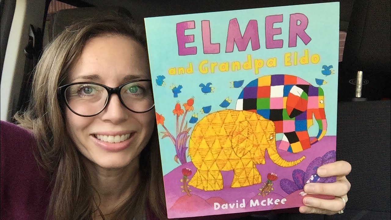 Elmer and Grandpa Eldo by David McKee