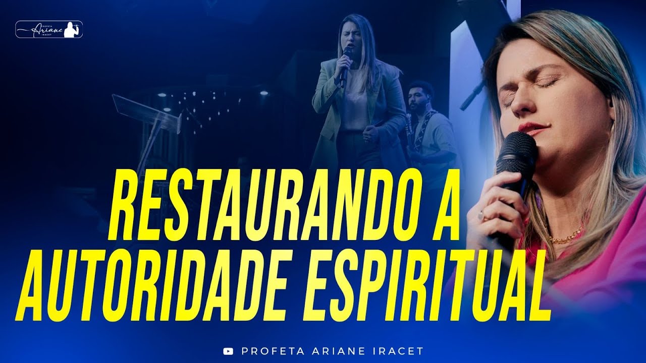 PODEROSA ORAÇÃO PARA RESTAURAR A AUTORIDADE ESPIRITUAL @arianeiracet
