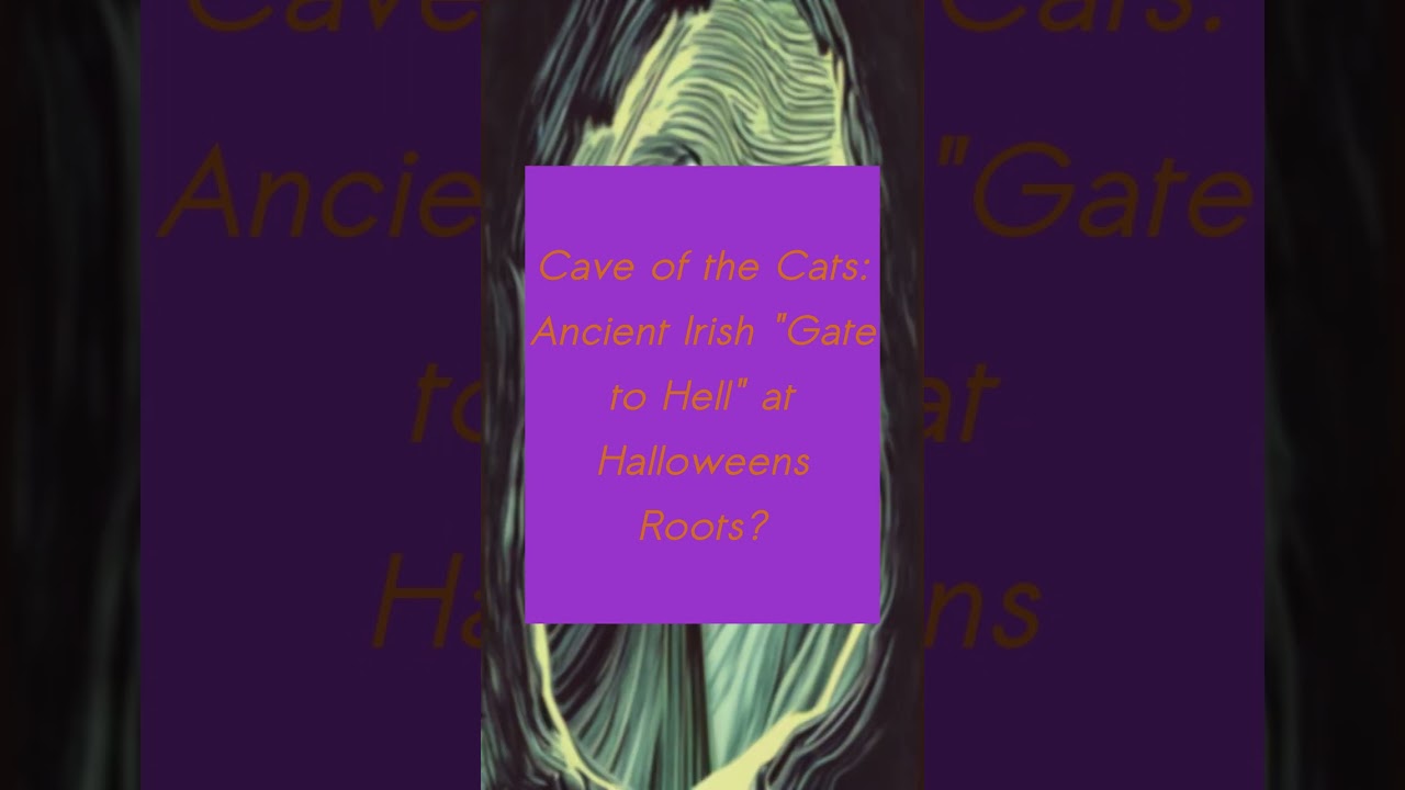Cave of the Cats: Ancient Irish 
