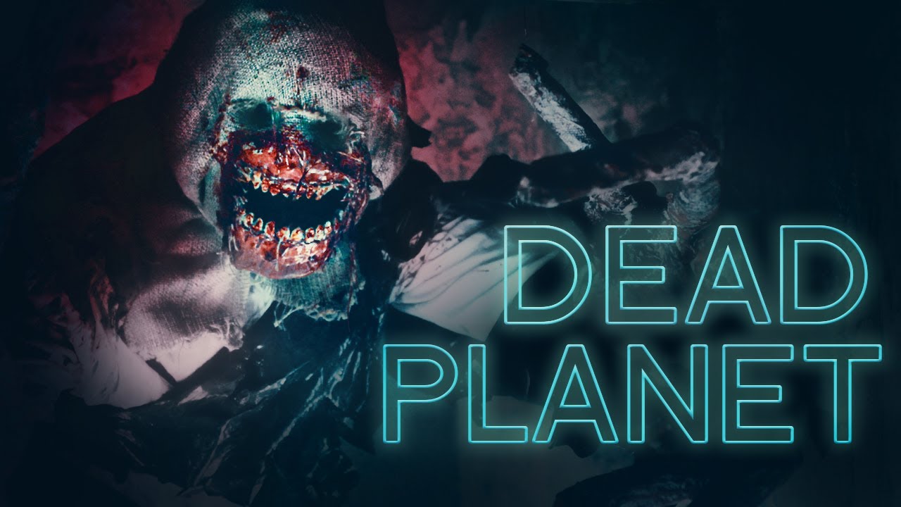 Dead Planet - Sci-fi/Horror Short Fan Film