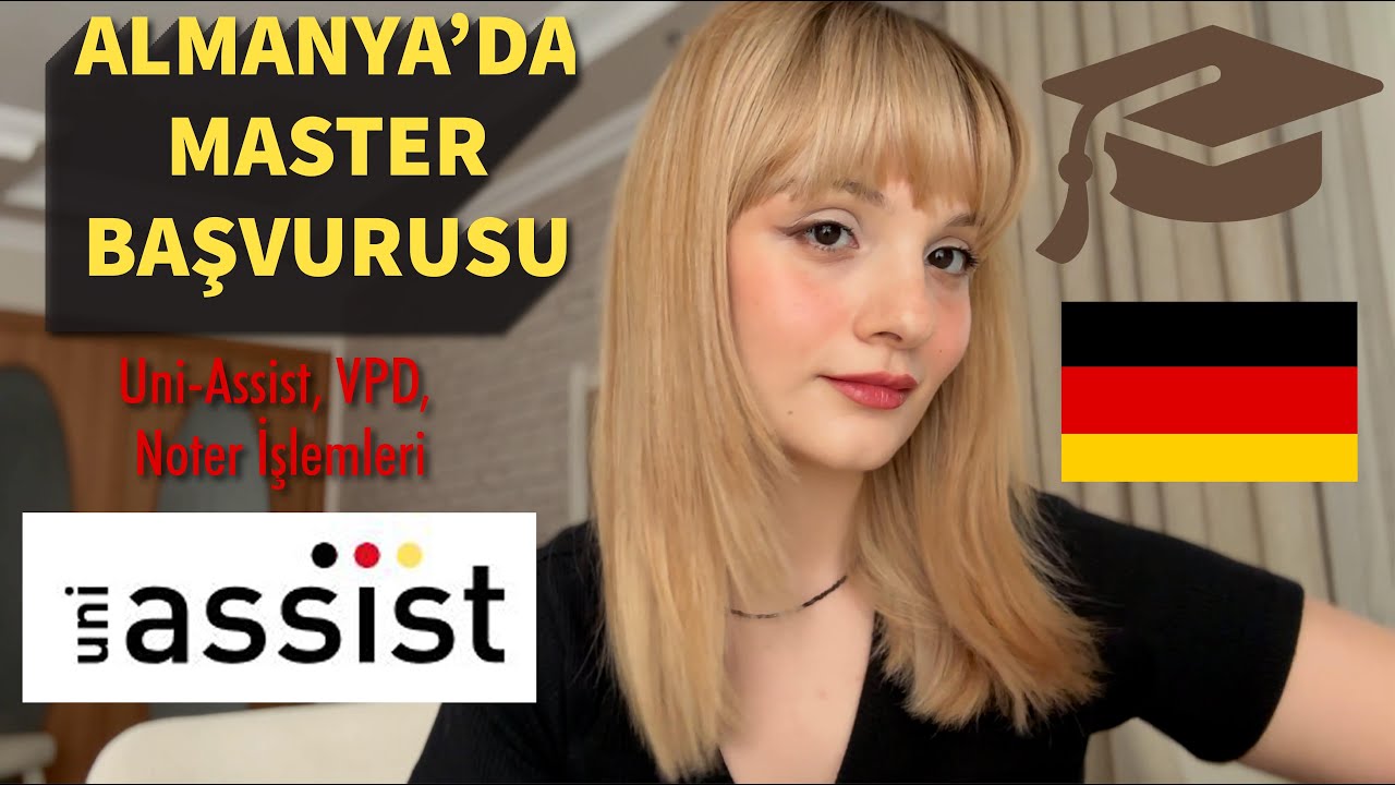 2024'te Almanya'da Yüksek Lisans Başvurusu | UNI-ASSIST, Gerekli Belgeler, VPD