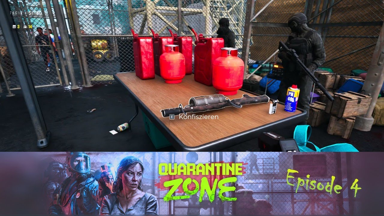Quarantine Zone - Also manchmal reicht es auch... - Episode 4