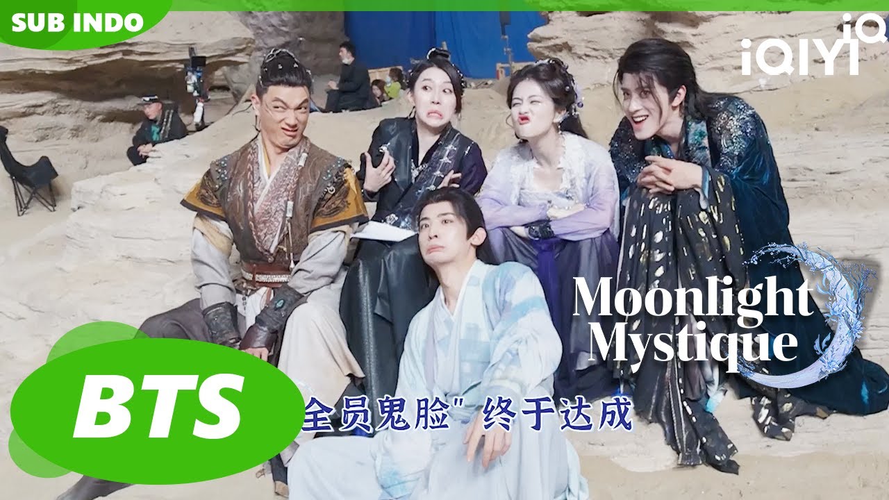 BTS: Foto jelek ini harus diambil😍🤗| Moonlight Mystique | iQIYI Indonesia