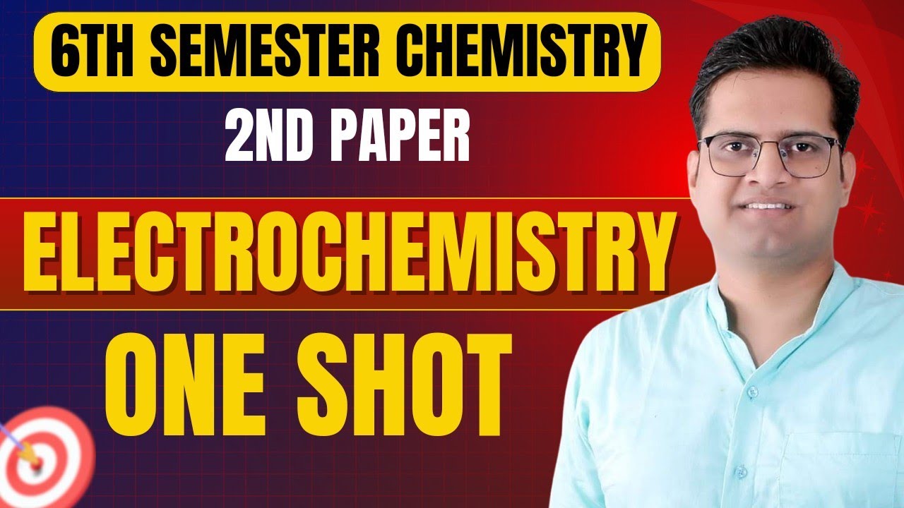 ElectroChemistry!6th Semester Chemistry!Be DKDian