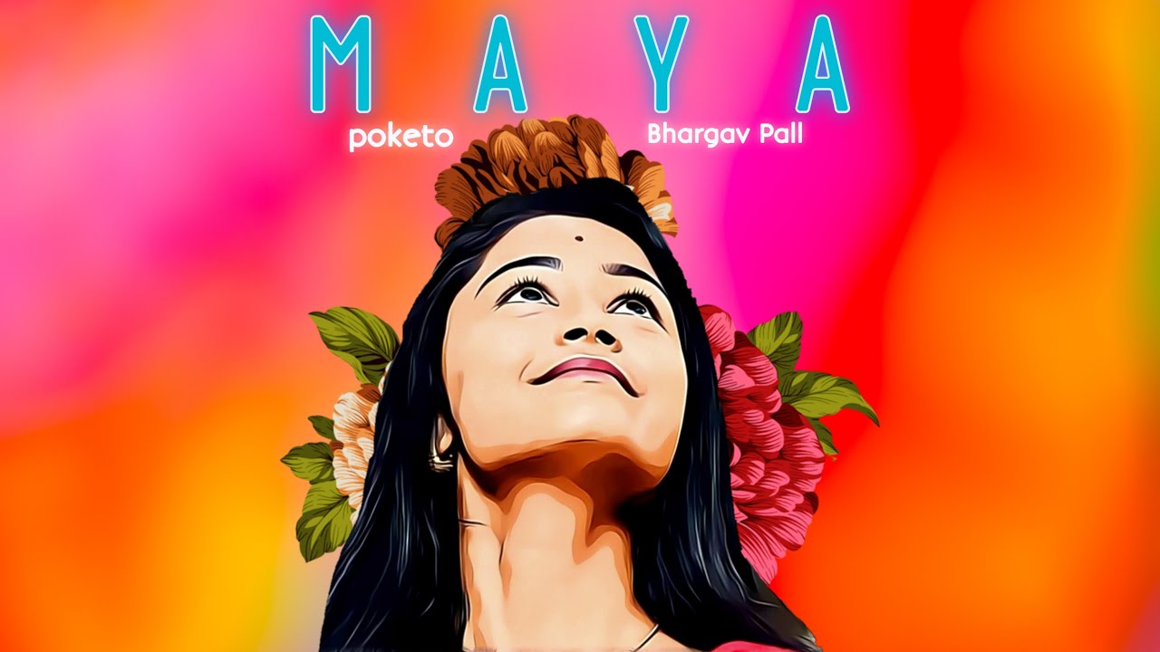 MAYA - Bhargav Pall ||  TROSTO  x  ABHINAVA || ( Laki Das ) 