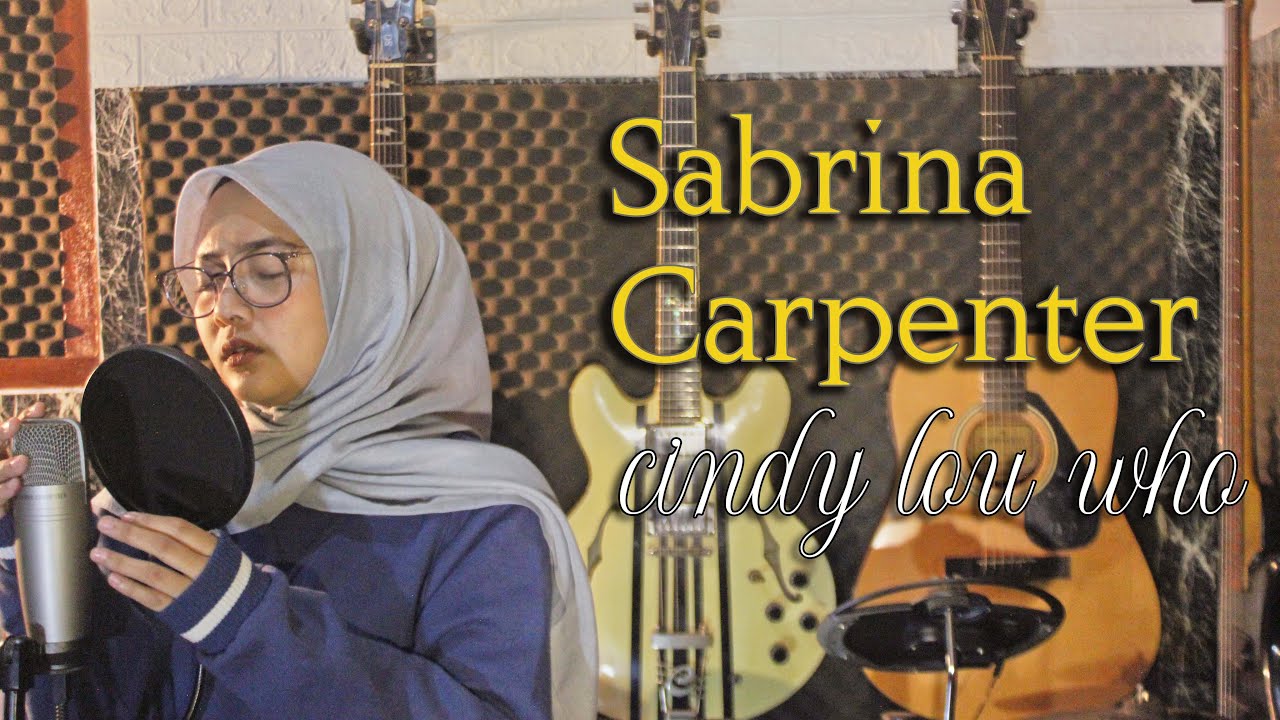 Sabrina Carpenter - cindy lou who (Cover) by Anis Tsamara Mumtaz