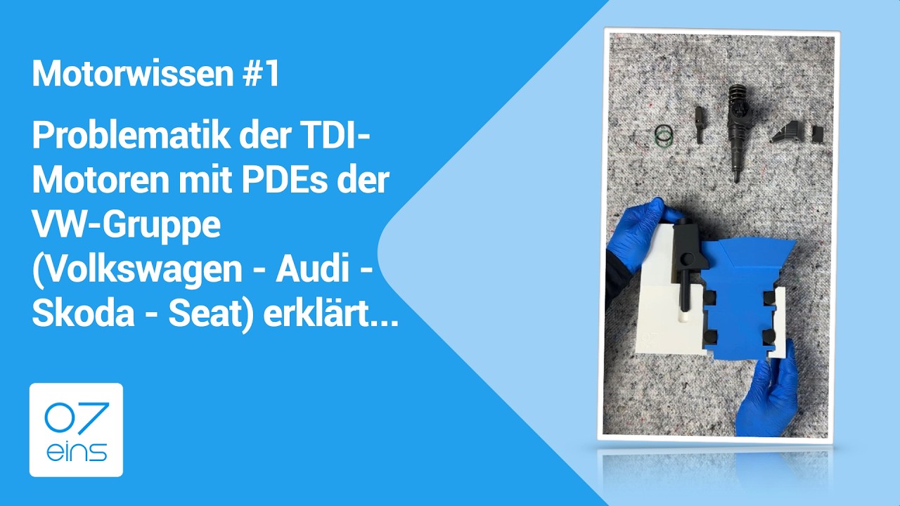Problematik der TDI-Motoren mit PDEs der VW-Gruppe (Volkswagen - Audi - Skoda - Seat) erklärt...