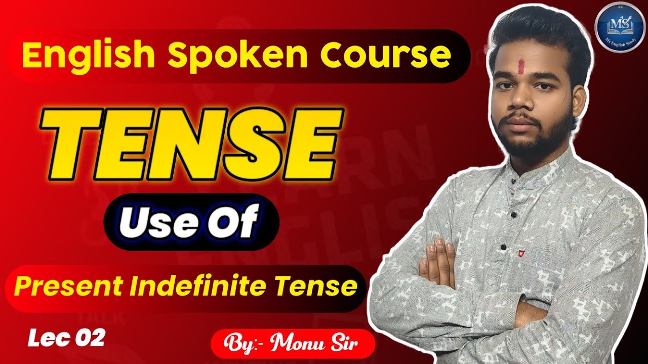 Present Indefinite Tense Full Explanation | Rules, Structure & Examples in Hindi | English Spoken