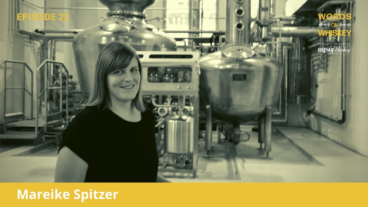 Words on Whiskey - Ep22 - Oct 28th - Mareike Spitzer