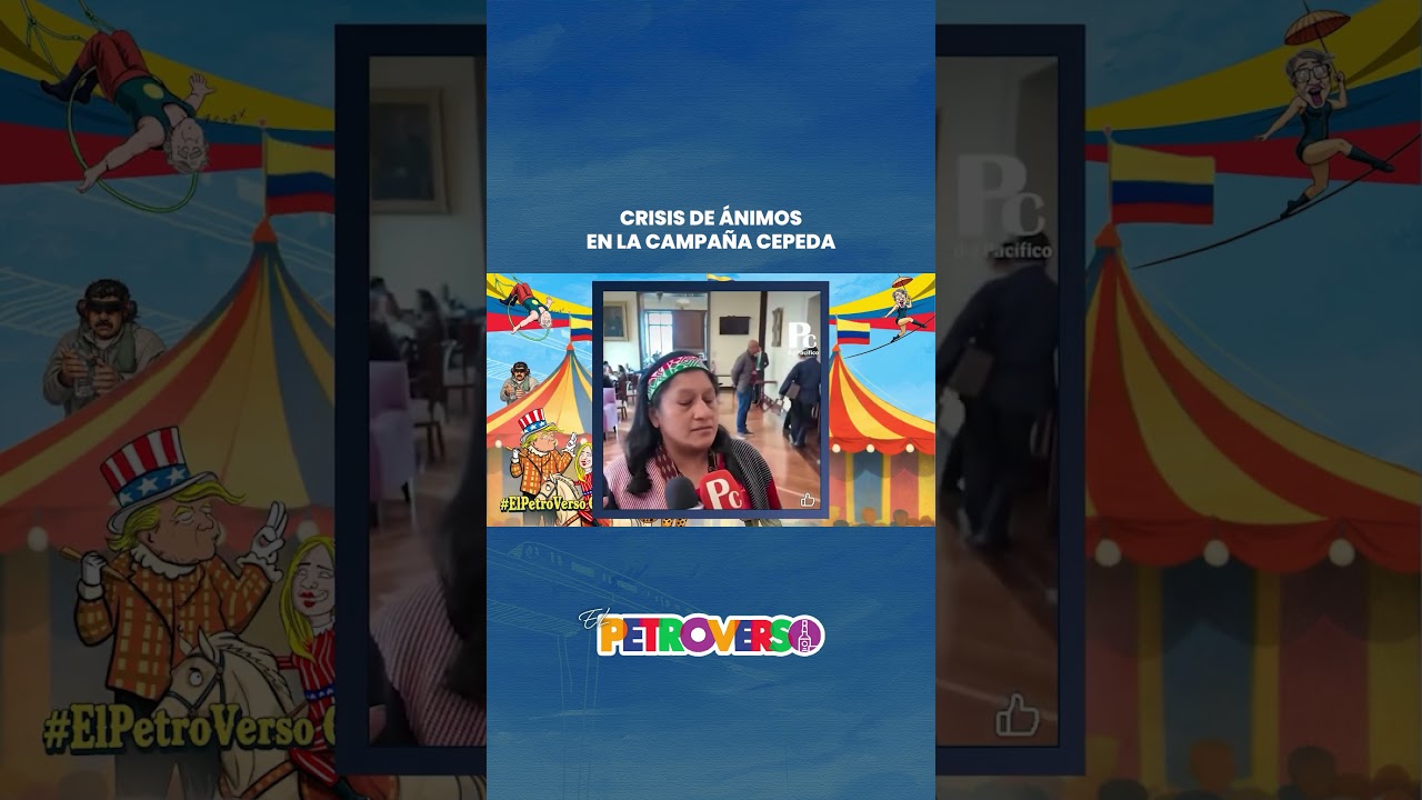 CRISIS DE &Aacute;NIMOS en la campa&ntilde;a Cepeda #notidanny #petroverso #comedia #humor