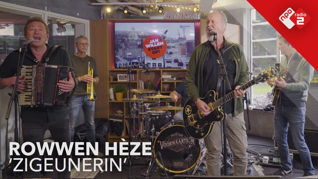 Rowwen Hèze - 'Zigeunerin' live in Jan-Willem Start Op!