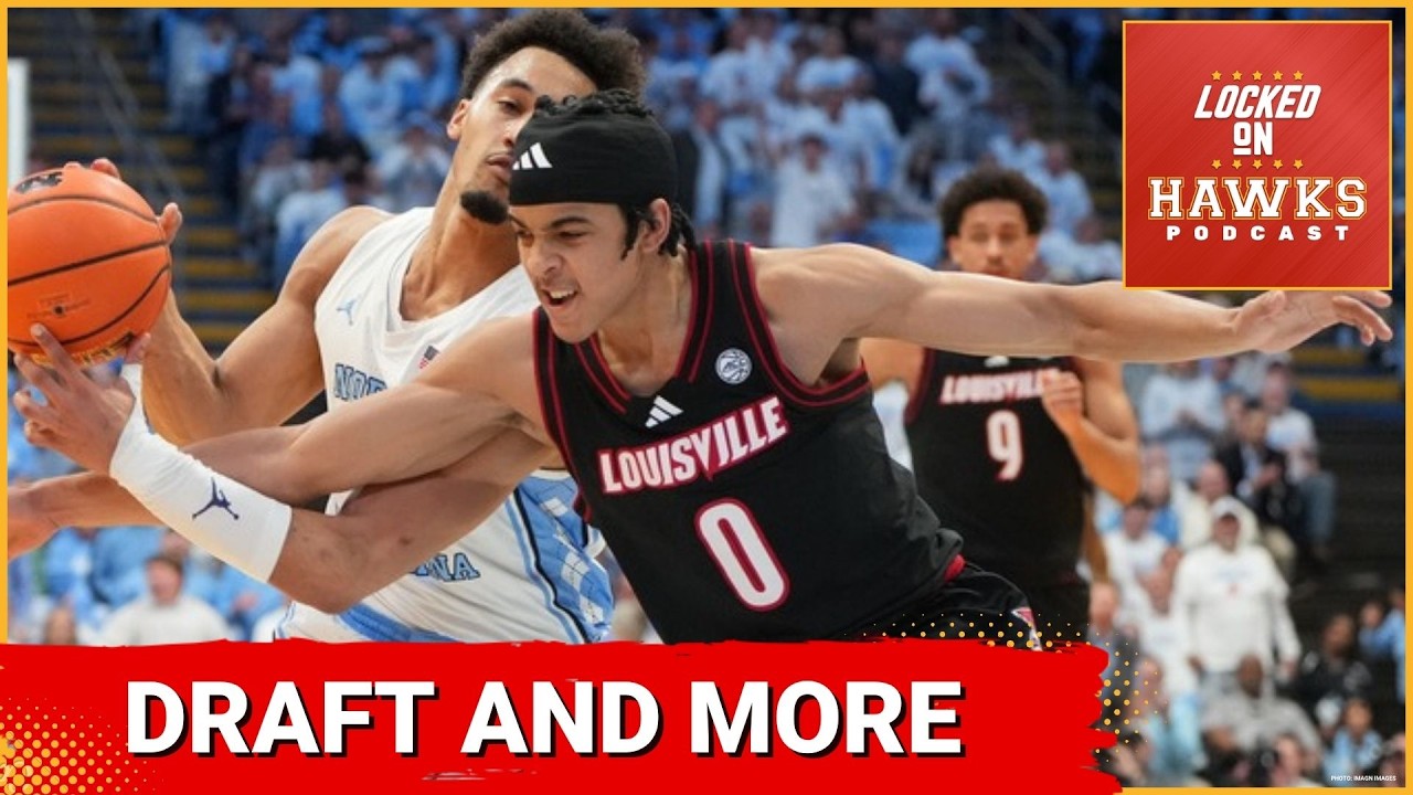 Atlanta Hawks: 2026 NBA Draft breakdown, offseason team building, roster decisions, and more
