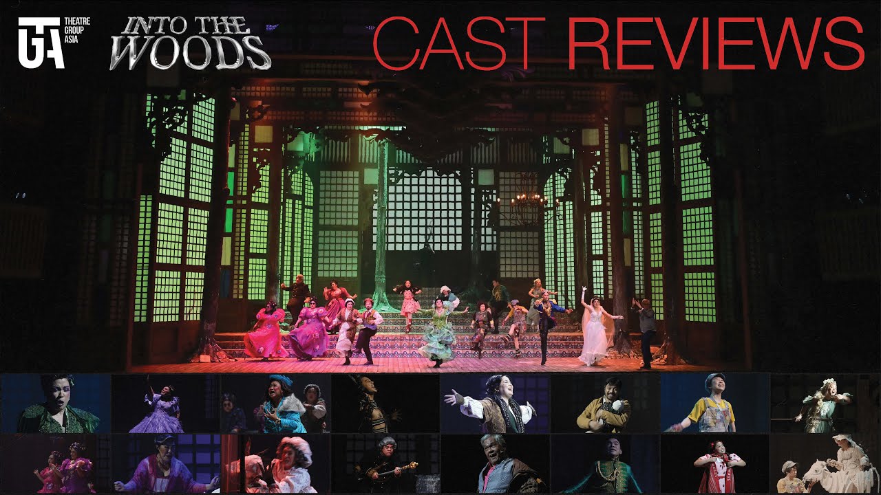 Into the Woods Cast Reviews | Into the Woods | Theatre Group Asia