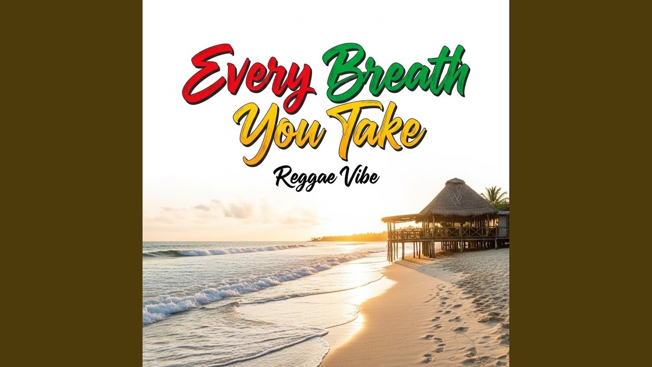 Every Breath You Take