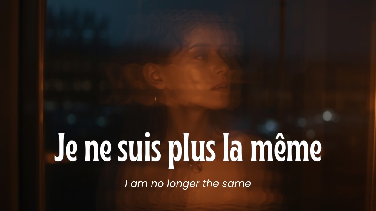 Je ne suis plus la même — Moody Indie R&B / Confessional Pop