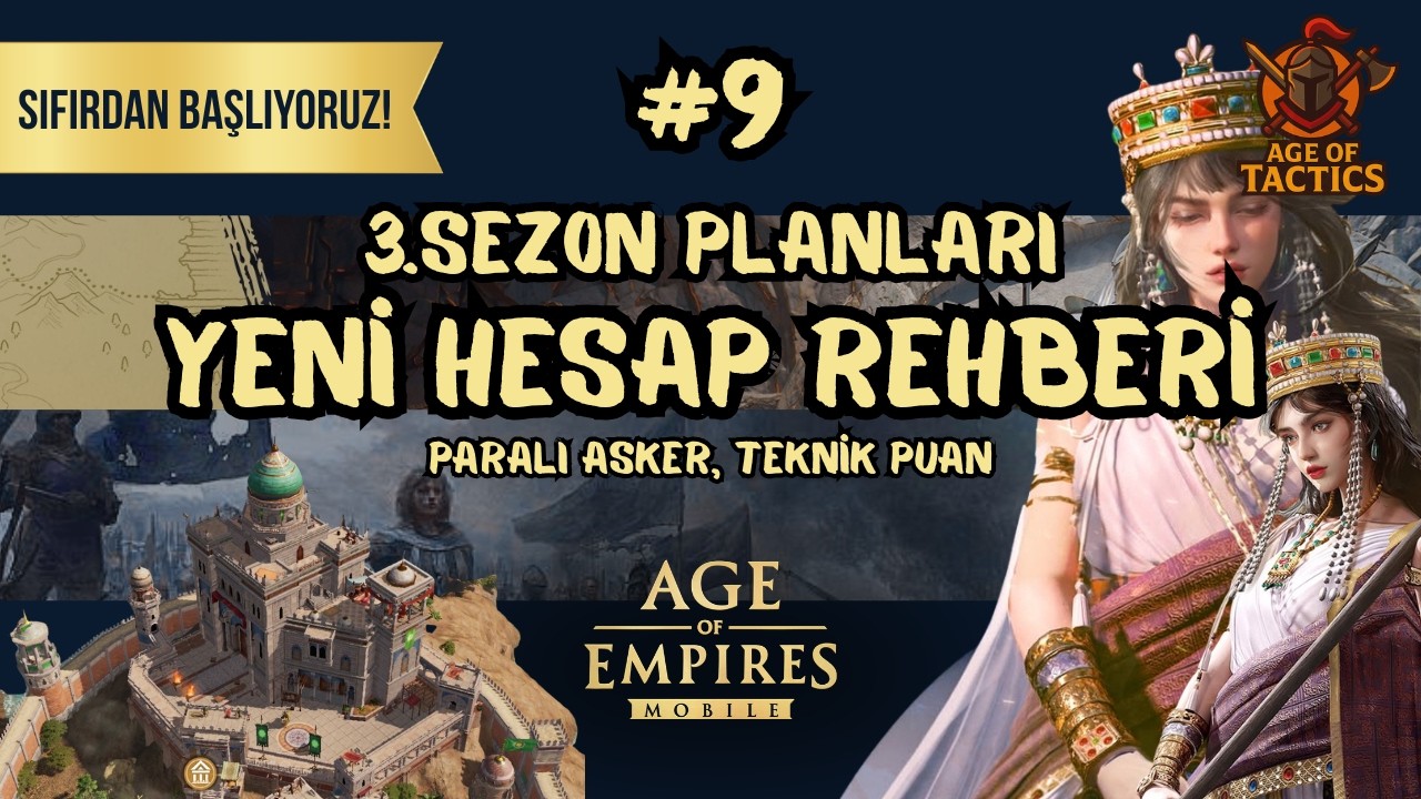 Age of Empires Mobile Sıfırdan Başlama Serisi #9 | 3. Sezon, Paralı Asker & Teknik Puan
