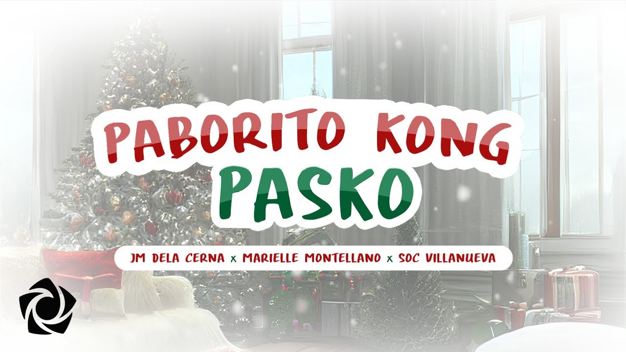 JM Dela Cerna, Marielle Montellano - 'Paborito kong Pasko' Official Lyric Video