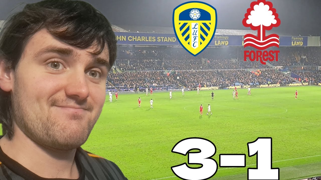 LEEDS PUT 3 PAST FOREST TO GO 9 CLEAR OF RELEGATION! Leeds United 3-1 Nottingham Forest!