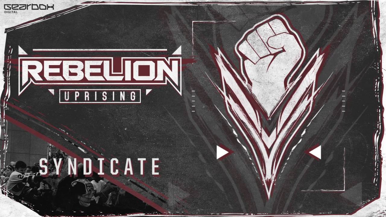 Rebelion - Syndicate [Uprising]