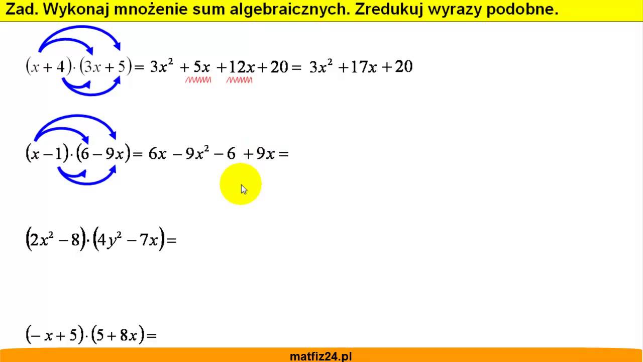 Wykonaj mnożenie sum algebraicznych - Zadania gimnazjum - Matfiz24.pl